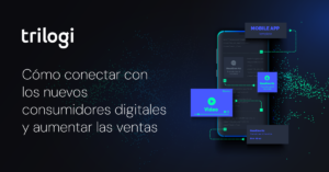 Cómo conectar con los nuevos consumidores digitales