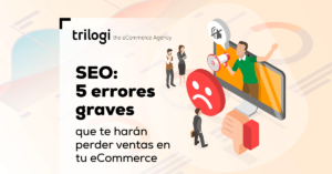 5 errores SEO eCommerce