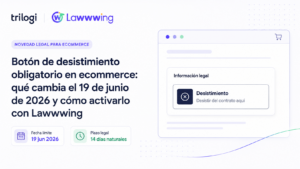 boton desestimiento ecommerce novedad legal junio 2026