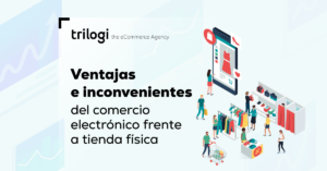 Comercio Electrónico vs Tienda Física
