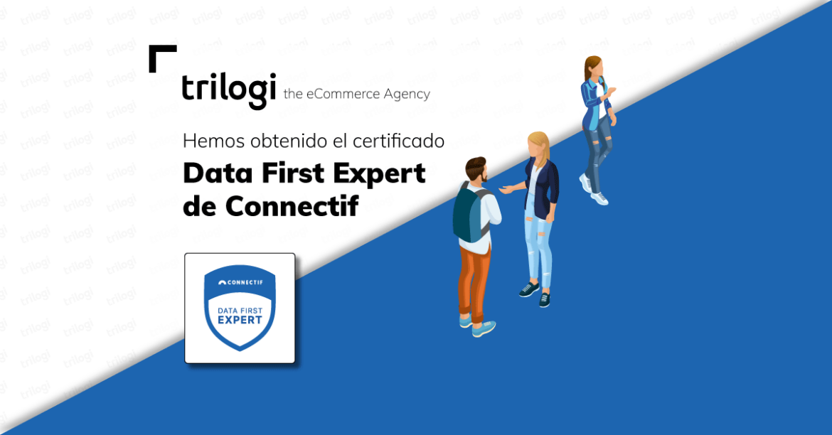 Trilogi Connectif Data First Experts