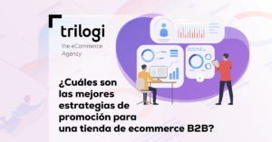 Estrategias promoción ecommerce B2B