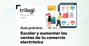 Guia practica aumentar ventas ecommerce