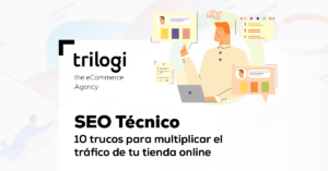 SEO tecnico aumentar trafico ecommerce